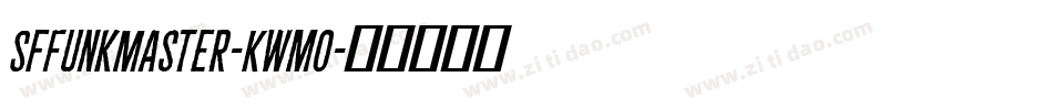 SfFunkMaster-KWmo字体转换