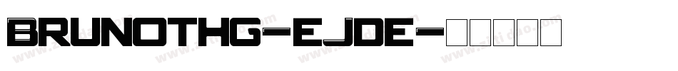 Brunothg-eJde字体转换