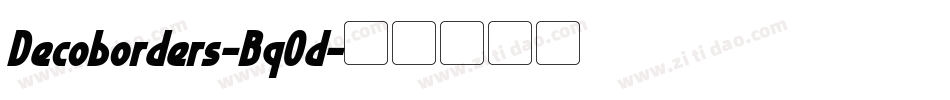 Decoborders-Bq0d字体转换