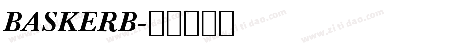 BASKERB字体转换