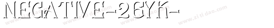 Negative-26YK字体转换 Negative-26YK字体转换