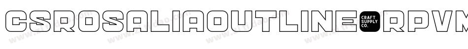 CsRosaliaOutline-RpvMl字体转换