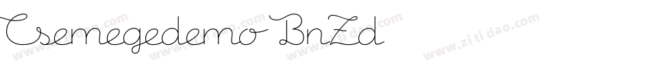 Csemegedemo-BnZd字体转换