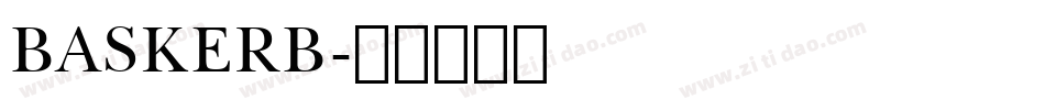 BASKERB字体转换