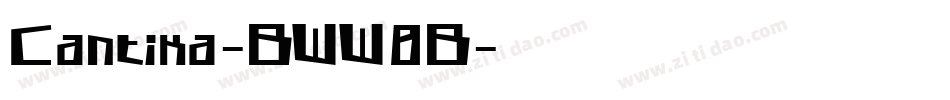 Cantika-BWW8B字体转换