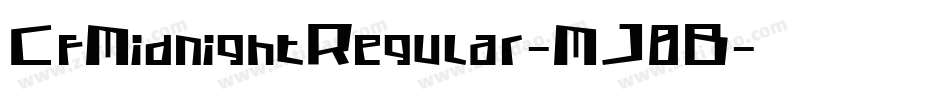 CfMidnightRegular-MJ8B字体转换