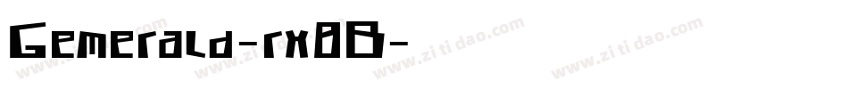 Gemerald-rx8B字体转换 Gemerald-rx8B字体转换