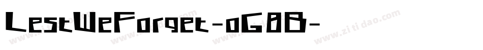 LestWeForget-oG8B字体转换