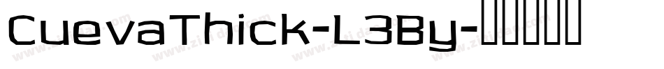 CuevaThick-L3By字体转换