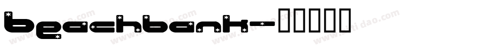 Beachbank字体转换