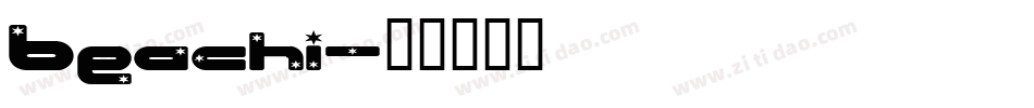 Beachi字体转换