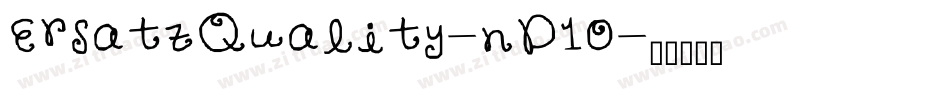 ErsatzQuality-nD1O字体转换