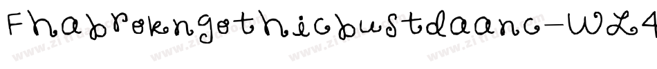 Fhabrokngothicbustdaanc-WL4G字体转换
