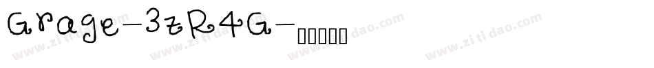 Grage-3zR4G字体转换 Grage-3zR4G字体转换