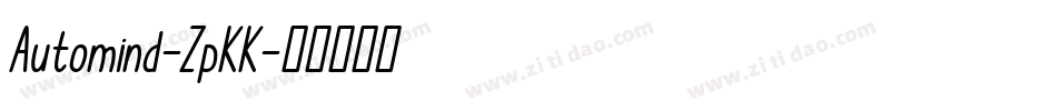 Automind-ZpKK字体转换