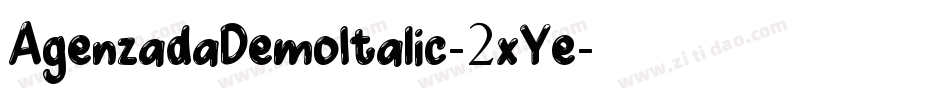 AgenzadaDemoItalic-2xYe字体转换