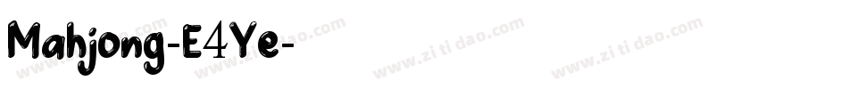 Mahjong-E4Ye字体转换 Mahjong-E4Ye字体转换
