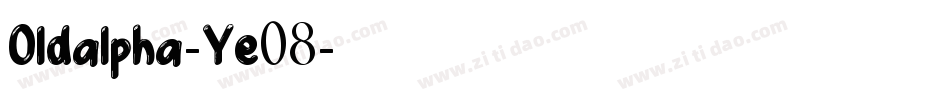 Oldalpha-Ye08字体转换