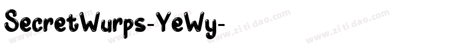 SecretWurps-YeWy字体转换 SecretWurps-YeWy字体转换