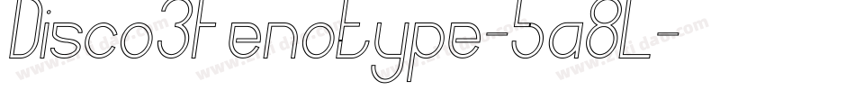 Disco3Fenotype-5a8L字体转换