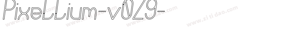 Pixellium-v0Z9字体转换