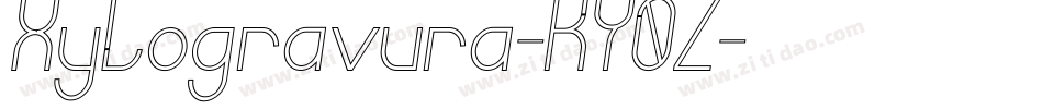 Xylogravura-KY0Z字体转换