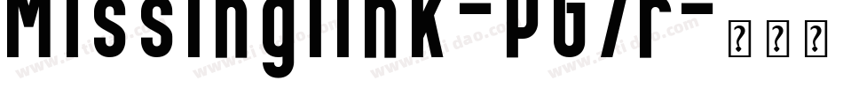 Missinglink-PG7r字体转换