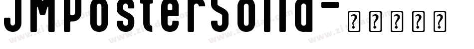 JMPosterSolid字体转换