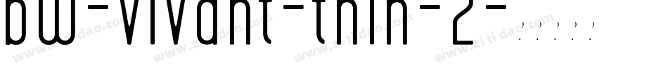 bw-vivant-thin-2字体转换