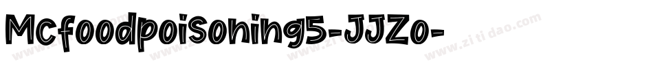 Mcfoodpoisoning5-JJZo字体转换
