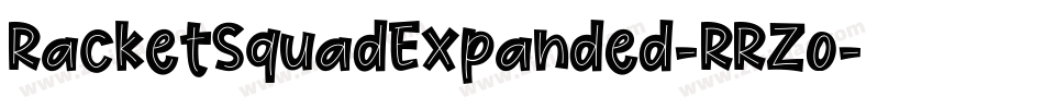 RacketSquadExpanded-RRZo字体转换