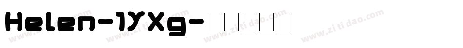 Helen-1YXg字体转换
