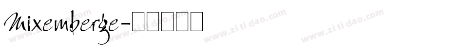 Mixemberge字体转换