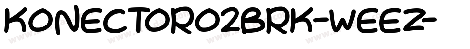 KonectorO2Brk-WeEz字体转换
