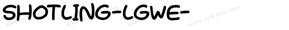 Shotling-lgWe字体转换