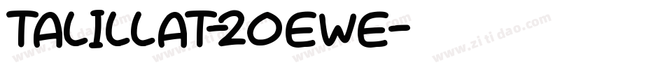 Talillat-2OEWe字体转换