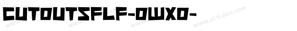 Cutoutsflf-owxo字体转换