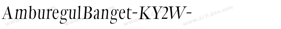 AmburegulBanget-KY2W字体转换