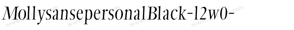 MollysansepersonalBlack-l2w0字体转换 MollysansepersonalBlack-l2w0字体转换