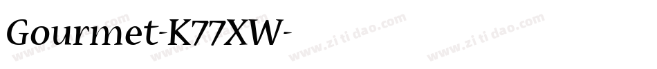 Gourmet-K77XW字体转换