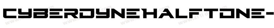 CyberdyneHalftone-R4zA字体转换