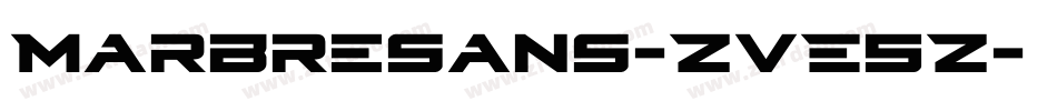 Marbresans-ZVE5Z字体转换