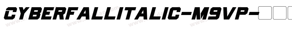 CyberfallItalic-M9vp字体转换
