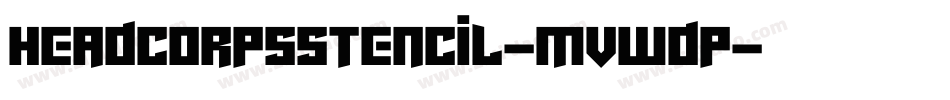 HeadcorpsStencil-MVWdp字体转换