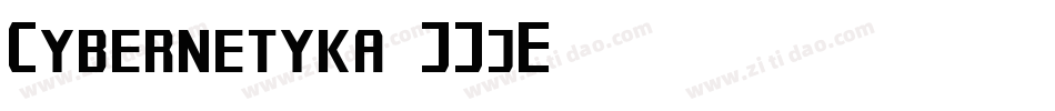 Cybernetyka-JJjE字体转换