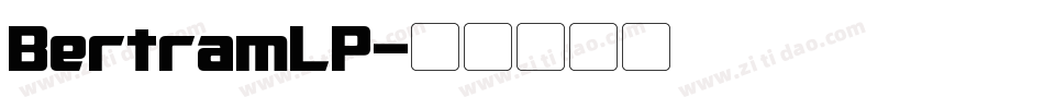 BertramLP字体转换