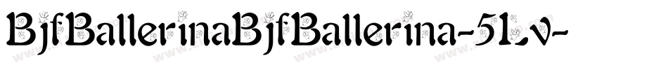 BjfBallerinaBjfBallerina-5Lv字体转换