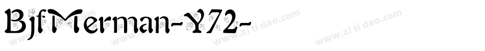 BjfMerman-Y72字体转换
