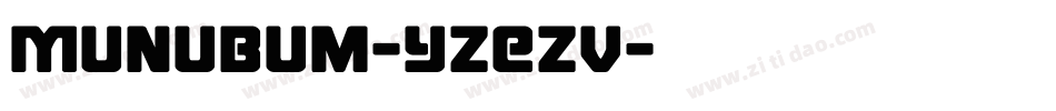 Munubum-YzEzv字体转换