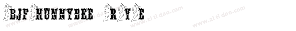 BjfHunnybee-RYE字体转换